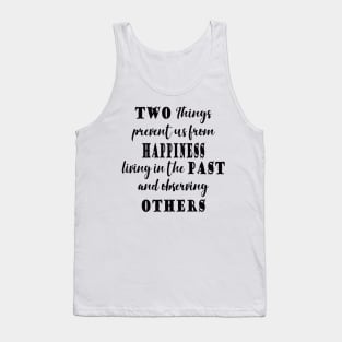 quote happiness Tank Top